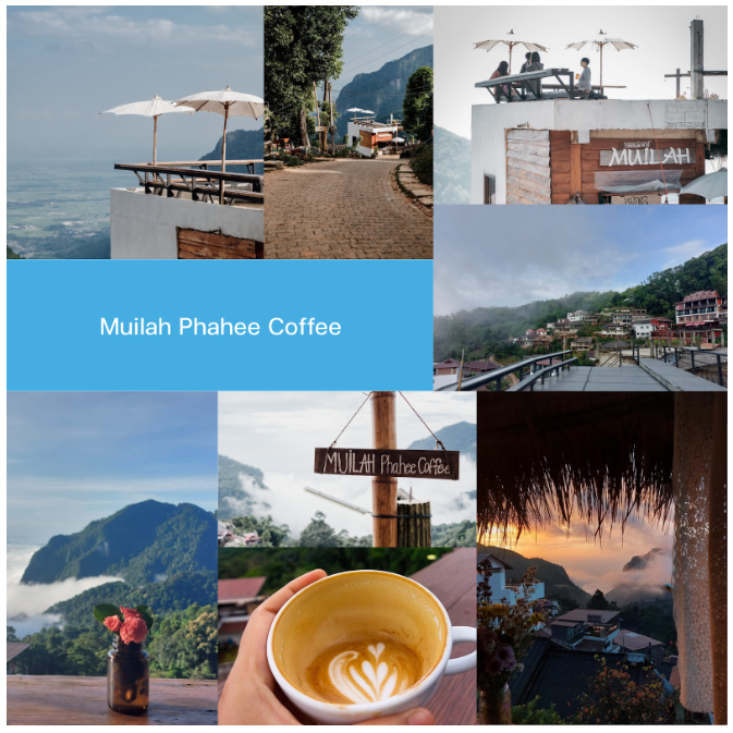 ขอบคุณรูปจาก : Muilah Phahee Coffee